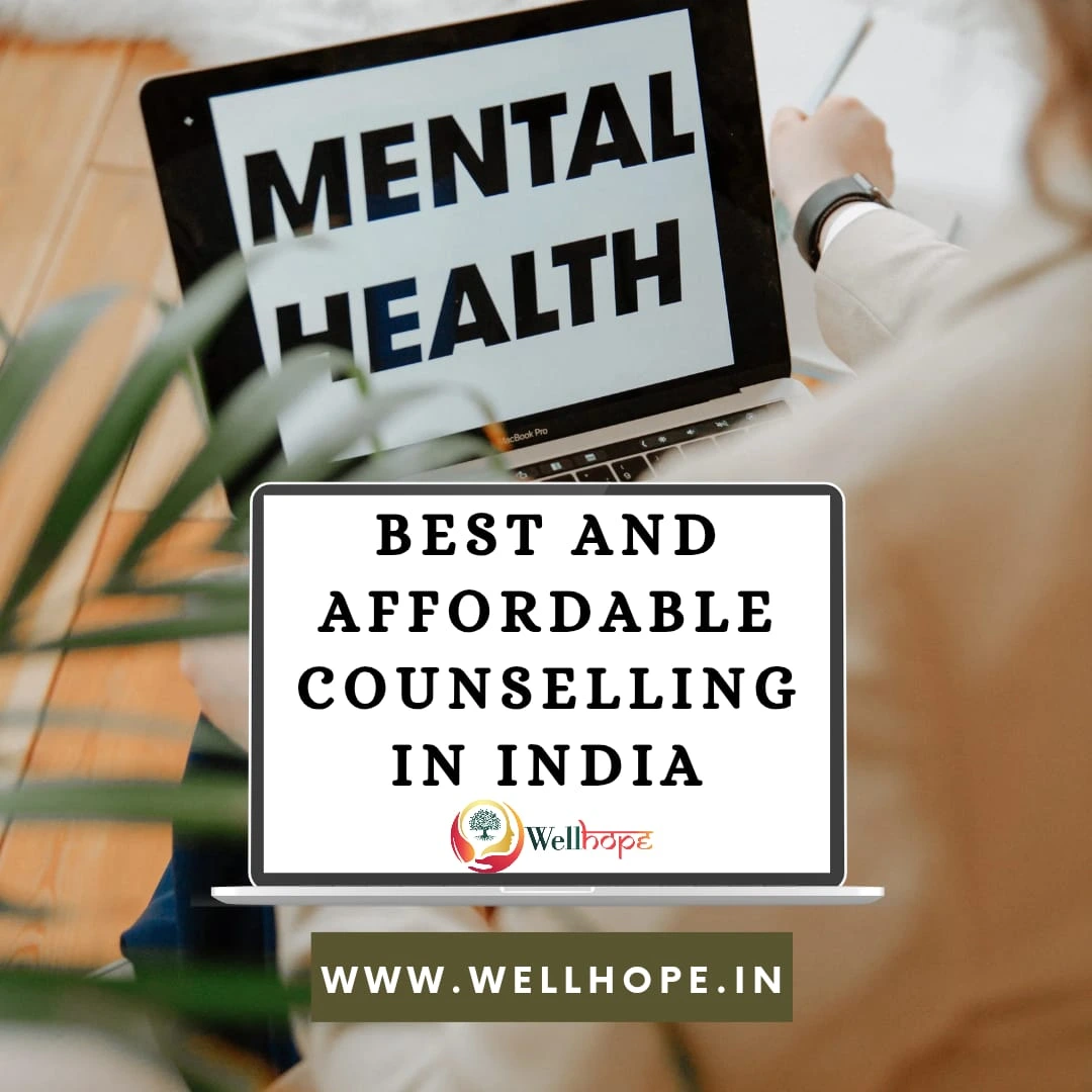 Best and Affordable Counselling in India - Well Hope